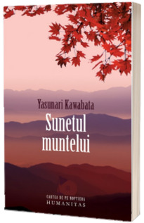 Sunetul muntelui - Yasunari Kawabata