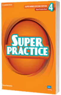 Super Minds Level 4. Super Practice Book. British English (2nd Edition)