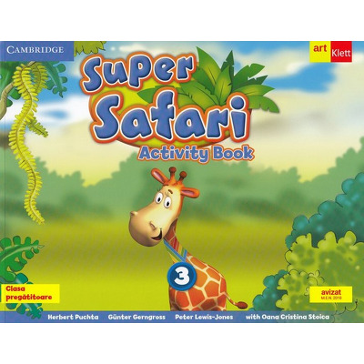 Super Safari. Activity Book. Limba Engleza. Clasa pregatitoare (Cambridge University Press. CD AUDIO)