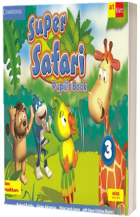 Super Safari. Pupil s Book. Limba Engleza. Clasa pregatitoare