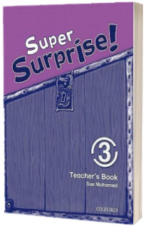 Super Surprise! 3. Teachers Book