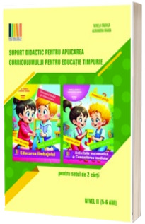Suport didactic pentru aplicarea Curricumului pentru invatamantul prescolar nivel II pentru setul de 2 carti (5-6 ani)