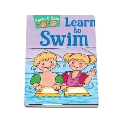 Susie and Sam Learn to Swim