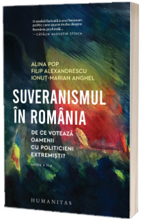 Suveranismul in Romania Suveranismul in Romania