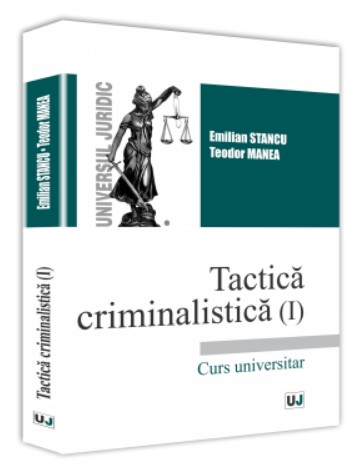 Tactica criminalistica (I)