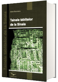 Tainele tablitelor de la Sinaia