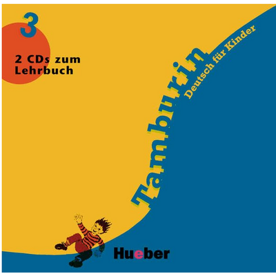 Tamburin 3 - 2 Audio-CDs zum Lehrbuch Deutsch fur Kinder