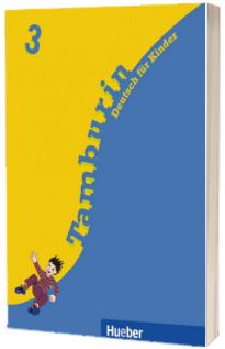 Tamburin 3, manual de limba germana pentru clasa a V-a (Lehrbuch)