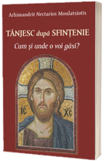 Tanjesc dupa sfintenie. Cum si unde o voi gasi?
