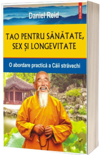 Tao pentru sanatate, sex si longevitate