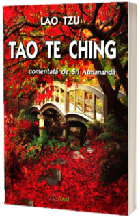Tao Te Ching comentata de Sri Atmananda