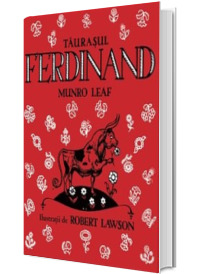 Taurasul Ferdinand - Ilustratii de Robert Lawson