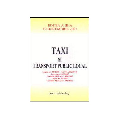 Taxi si transport public local. Editia a III-a