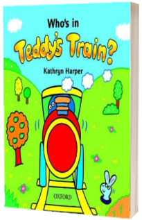 Teddys Train Whos in Teddys Train. Storybook