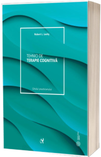 Tehnici de terapie cognitiva