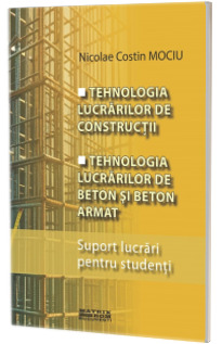 Tehnologia lucrarilor de constructii