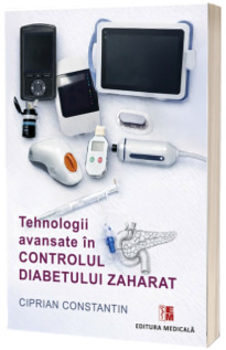 Tehnologii avansate in controlul diabetului zaharat