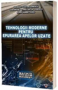 Tehnologii moderne pentru epurarea apelor uzate