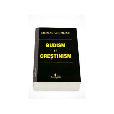 Budism si crestinism - Nicolae Achimescu