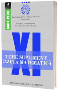 Teme supliment Gazeta Matematica, clasa a XI-a