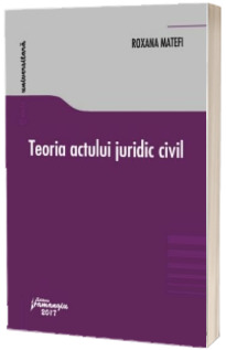 Teoria actului juridic civil