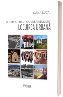 Teoria si practica urbanismului