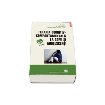 Terapia cognitiv-comportamentala la copii si adolescenti