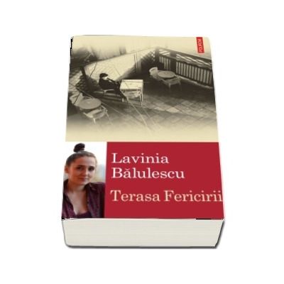 Terasa Fericirii (Ego-grafii)