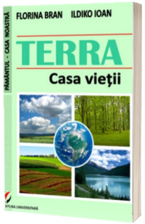 TERRA - Casa vietii