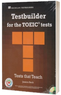 Testbuilder for the TOEIC tests, Tests that Teach + Audio CD s