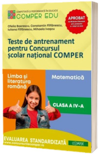 Teste de antrenament pentru Concursul scolar national COMPER. Clasa a IV-a