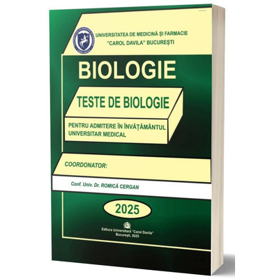 Teste de biologie 2025, pentru admitere in invatamantul universitar medical