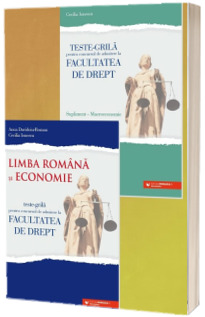 Teste-grila pentru concursul de admitere la Facultatea de Drept. Limba romana si Economie