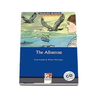 The Albatross. Book and Audio CD Pack, Level 5
