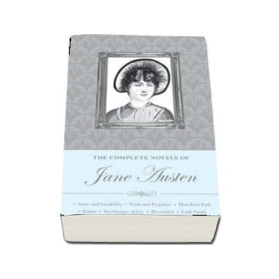 The Complete Novels of Jane Austen - John Buchan