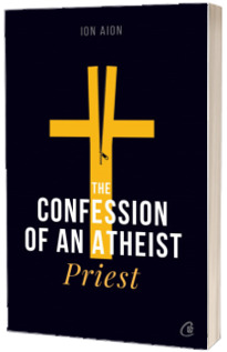 The Confession of an Atheist Priest