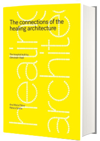 The connections of the healing architecture