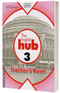 The English Hub 3 - Teachers book