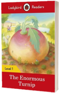 The Enormous Turnip. Ladybird Readers Level 1