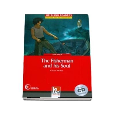 The Fisherman and his Soul. Book and Audio CD Pack, Level 1