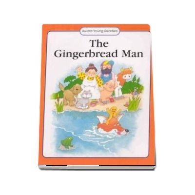 The Gingerbread Man - Anna Award (Award Young Readers)