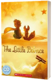 The Little Prince. (Scholastic Readers)