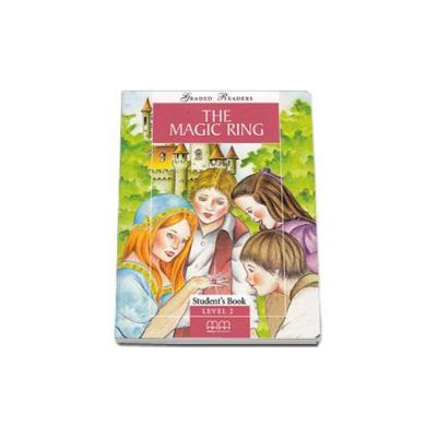 The Magic Ring, story retold by Malkogianni Marileni. Graded Readers level 2 (Elementary) readers pack with CD