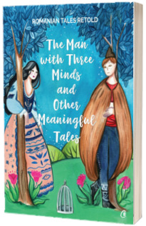 The man with three minds and other meaningful tales