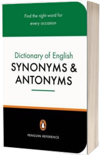 The Penguin Dictionary of English Synonyms and Antonyms