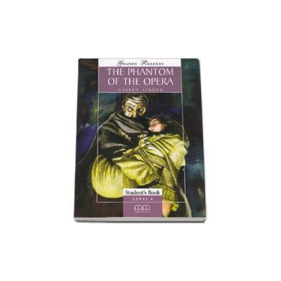 The Phantom of the Opera. Graded Readers, level 4 (Intermediate), readers pack with CD