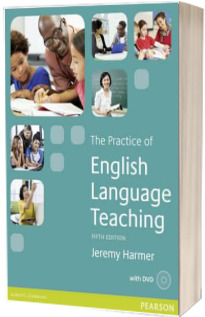 The Practice of English Language Teaching with DVD. Fifth edition