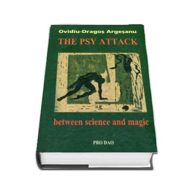 The Psy Attack. Between science and magic (hardcover)