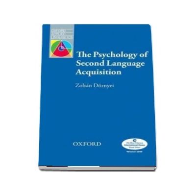 The Psychology of Second Language Acquisition