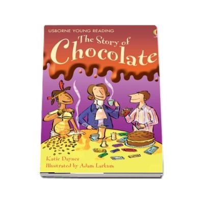 The Story of Chocolate